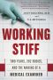 [Working Stiff 01] • Working Stiff